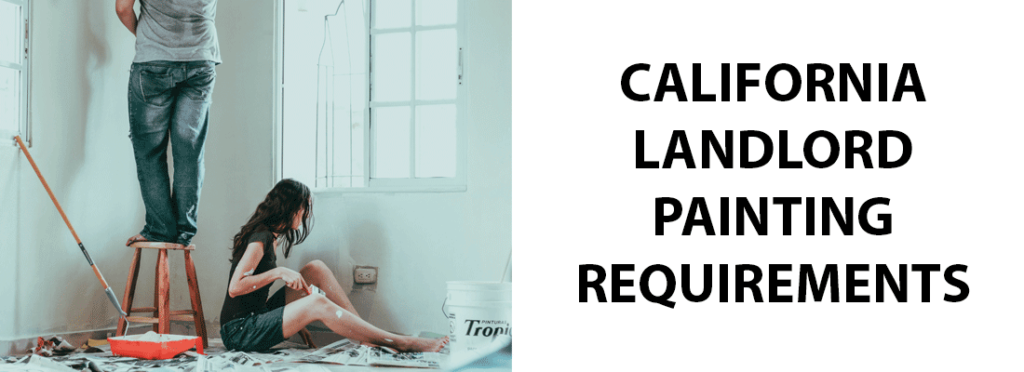 California Landlord Painting Requirements