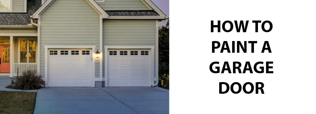 How To Paint A Garage Door